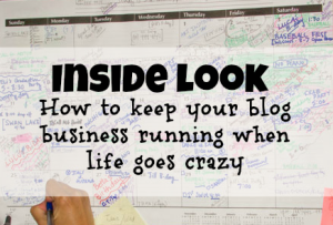 Keep your blog business running even when life is crazy