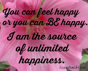 i am a source of unlimited happiness