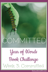 Year of Words Week 3 Committed
