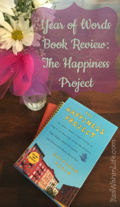 year of words book review: the happiness project ~ ItsaWahmLife.com