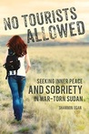 No Tourists Allowed ~ Book Review