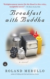 Breakfast with Buddha  {Book Review}