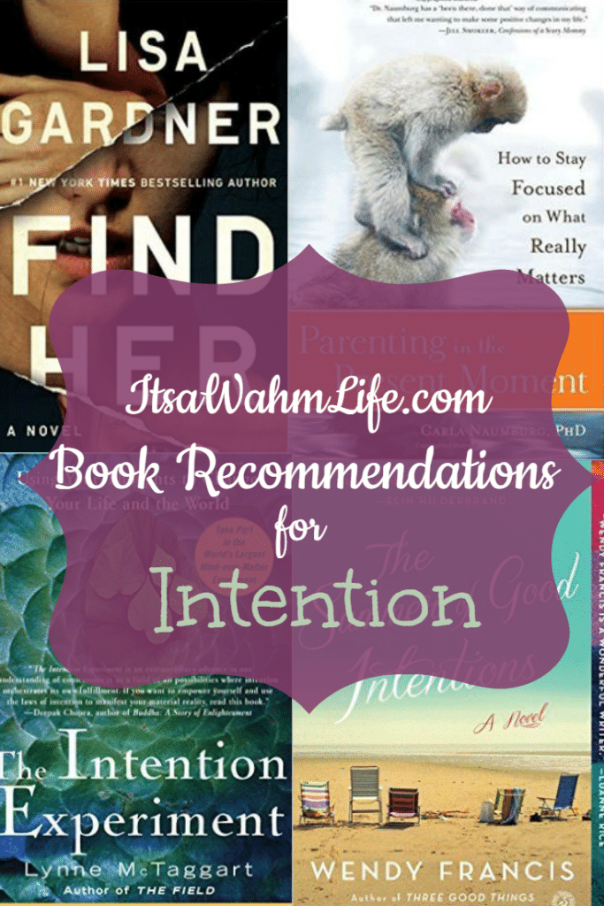 Itsawahmlife.com book recommendations for "intention"