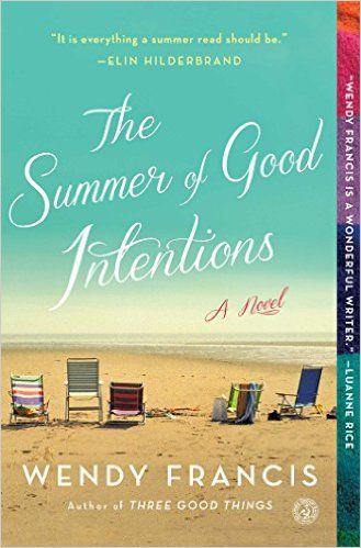 The Summer of Good Intentions, an ItsaWahmLife.com book recommendation for "Intention"