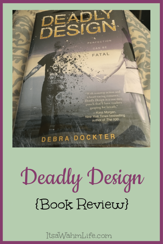 Deadly Design {Book Review} ItsaWahmLife.com 