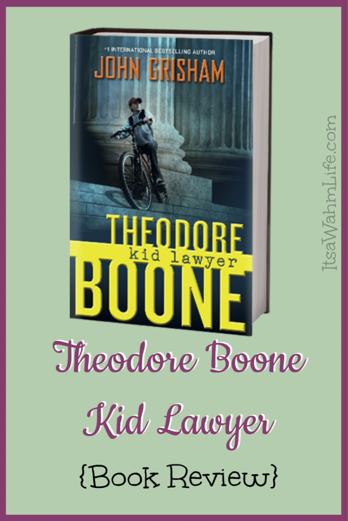 Theodore Boone Kid Lawyer {Book Review} ItsaWahmLife.com