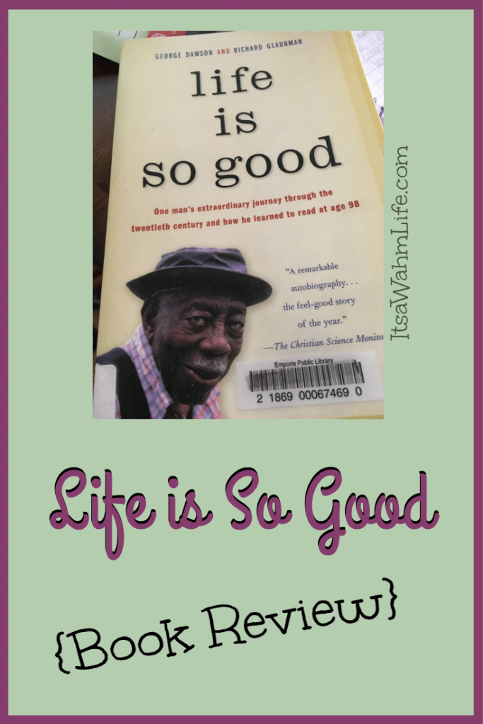 Life Is So Good Book Review ItsaWahmLife.com
