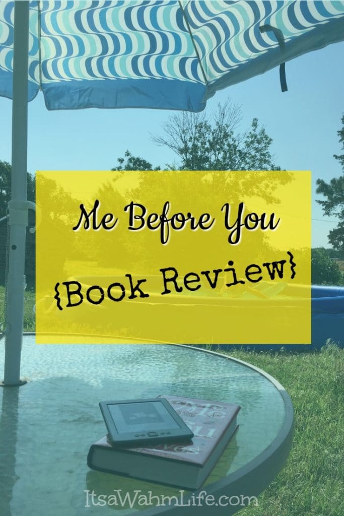 Me Before You Book Review ItsaWahmLife.com