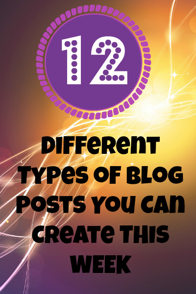 12 different types of blog posts