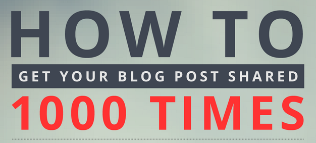 How to get your post shared 1000 times