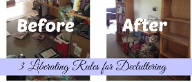 liberating rules for decluttering 3