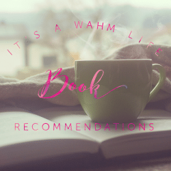 ItsaWahmLife.com book recommendations #findyourhappyplace